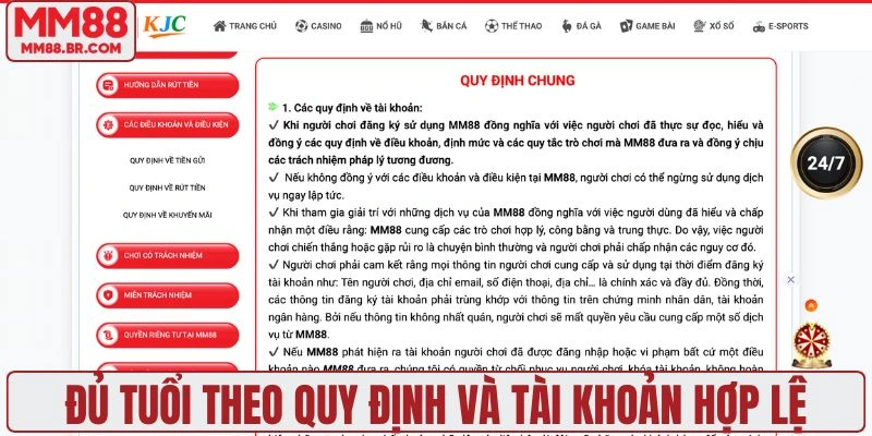 Đủ tuổi theo quy định và tài khoản hợp lệ